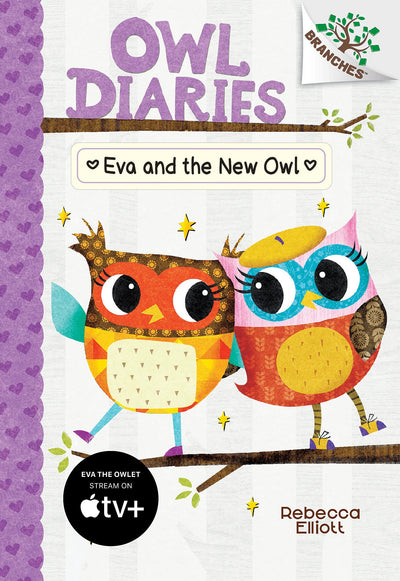 Eva and the New Owl (Owl Diaries)