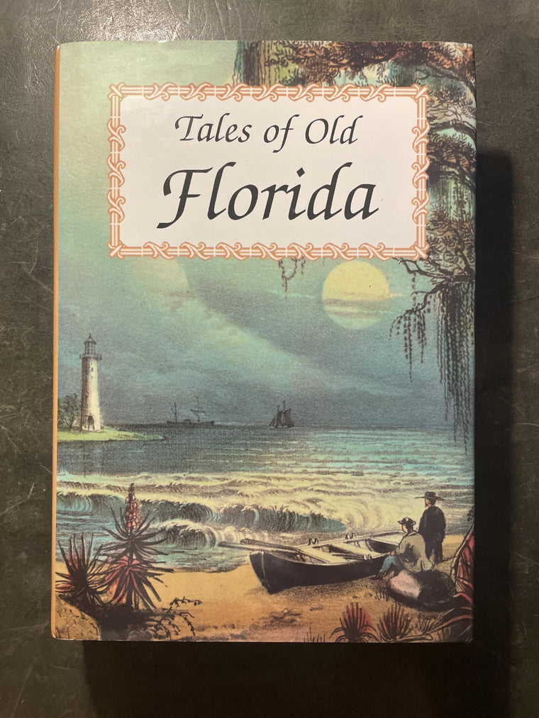 Tales of Old Florida