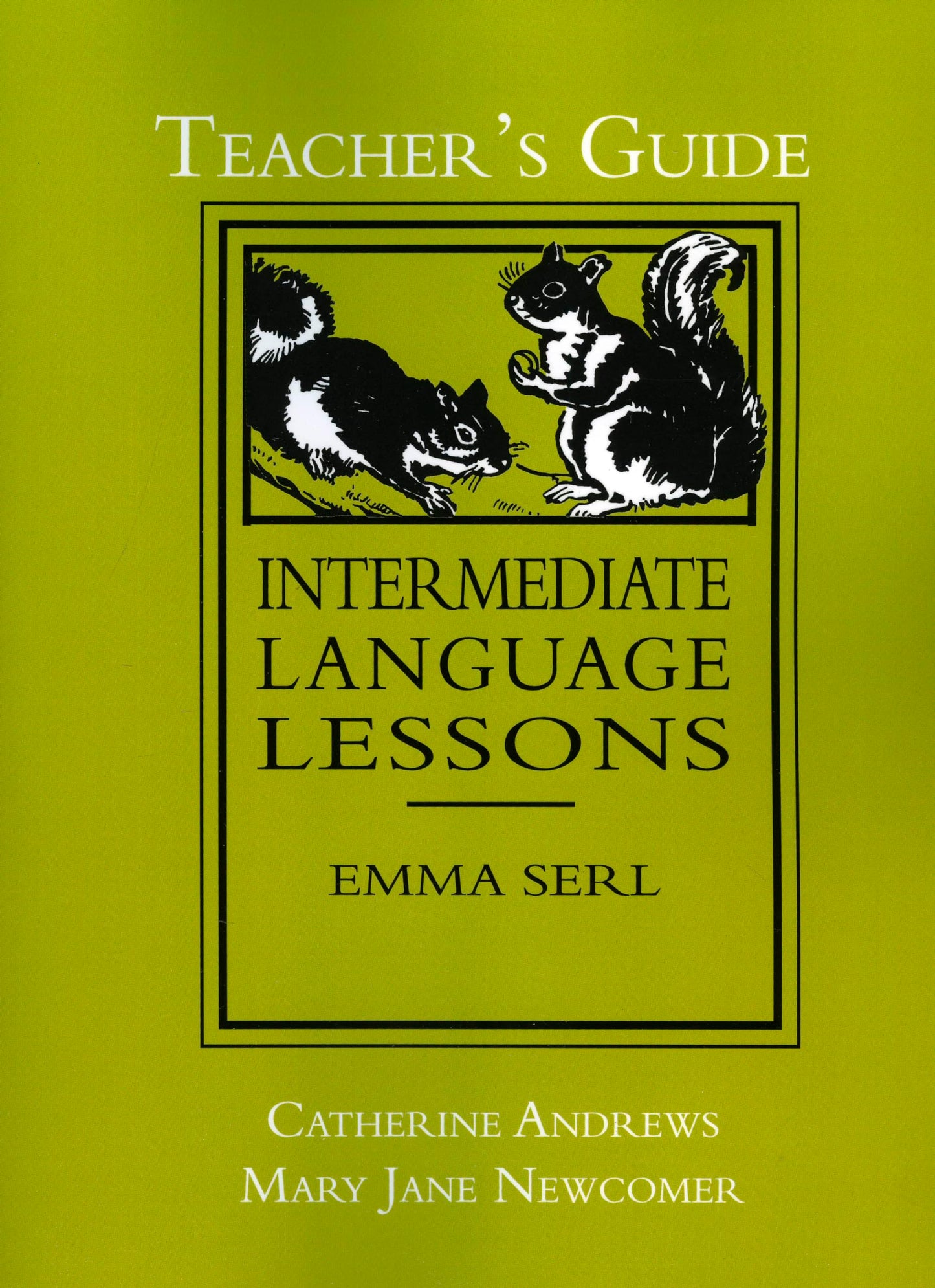 Intermediate Language Lessons, Teacher's Guide by Andrews, C