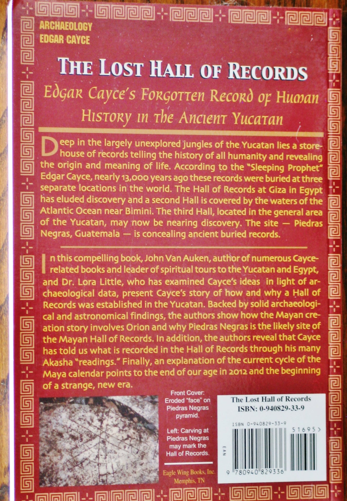 The Lost Hall of Records: Edgar Cayce's Forgotten Record of Human History in the Ancient Yucatan