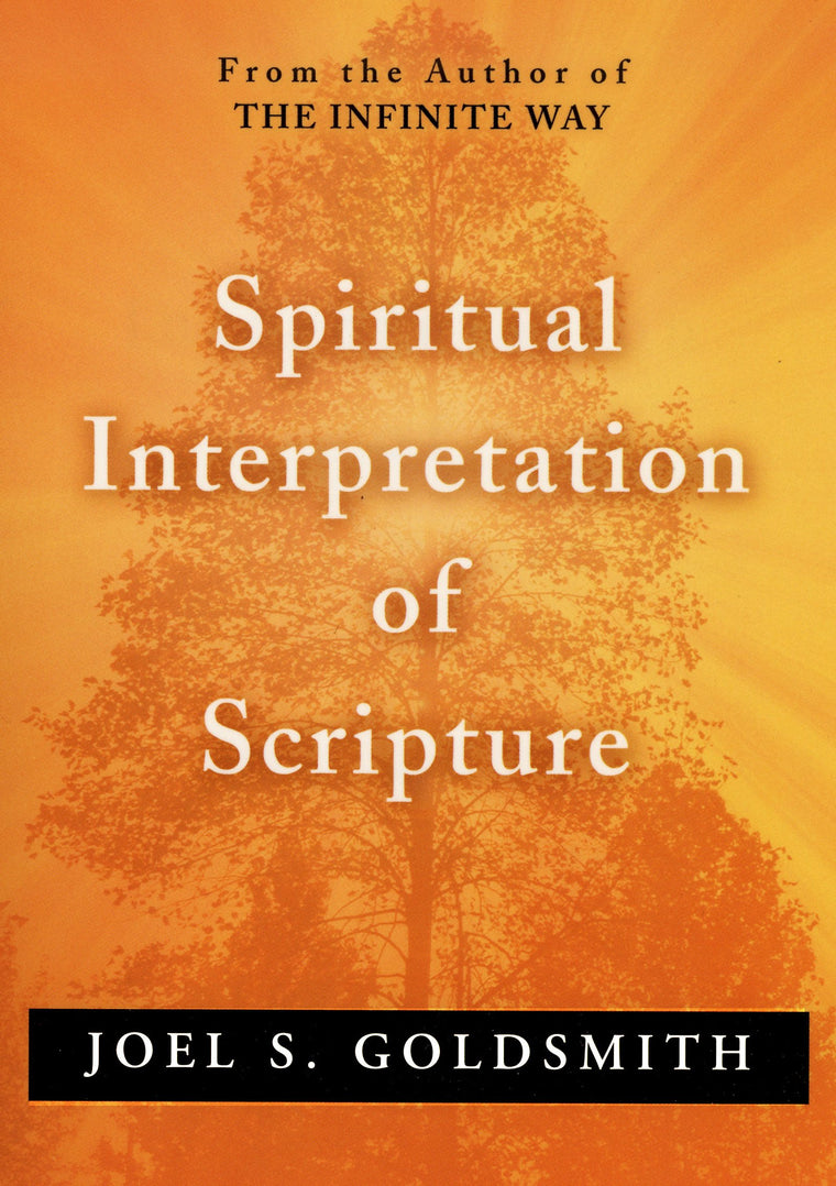 SPIRITUAL INTERPRETATION OF SCRIPTURE