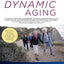 Dynamic Aging: Simple Exercises for Whole-Body Mobility