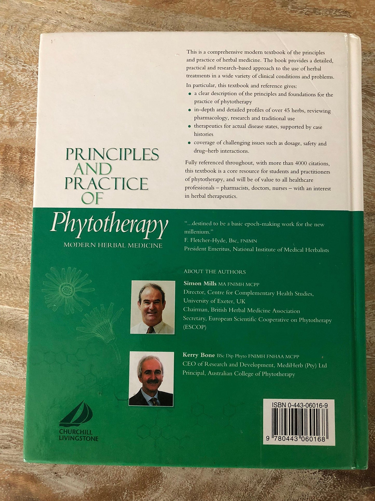 Principles and Practice of Phytotherapy: Modern Herbal Medicine