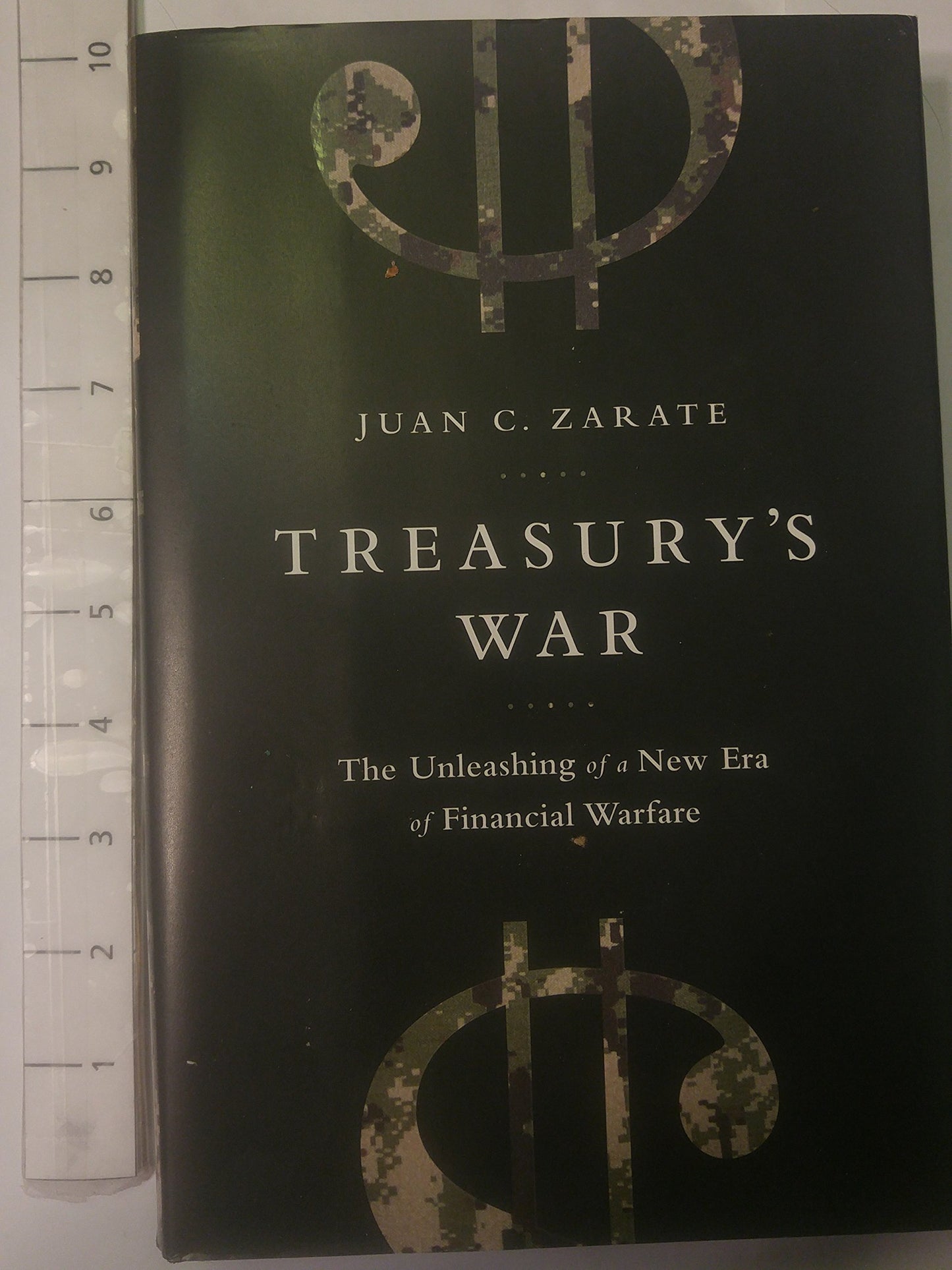 Treasurys War: The Unleashing of a New Era of Financial Warfare