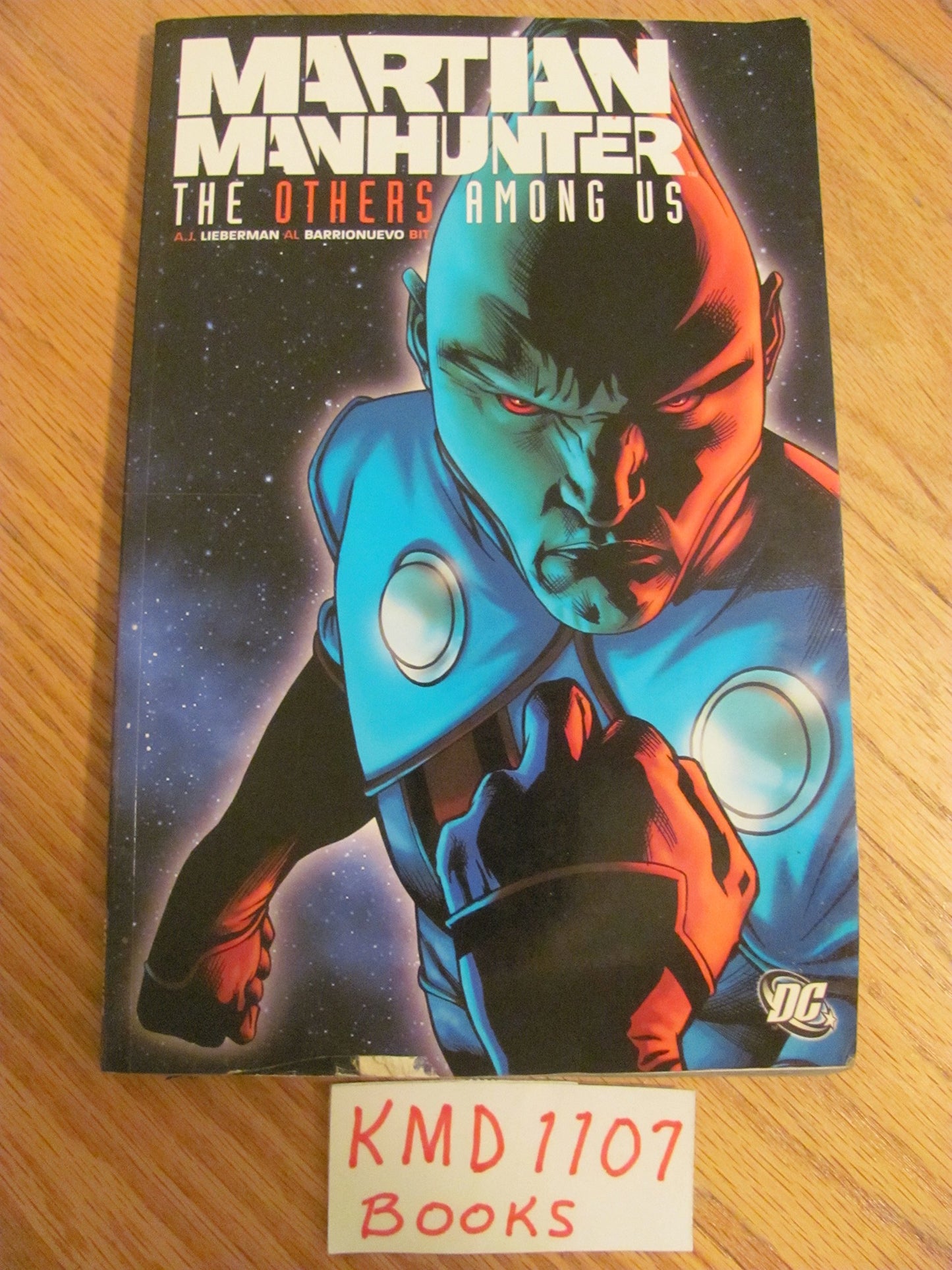 Martian Manhunter: The Others Among Us by Lieberman, A. J.