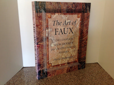 The Art of Faux: The Complete Sourcebook of Decorative Painted Finishes