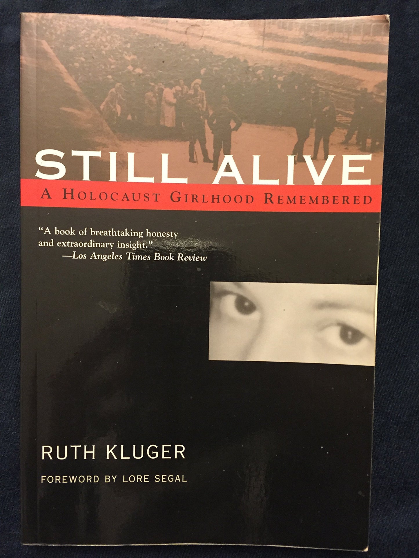 Still Alive: A Holocaust Girlhood Remembered (The Helen Rose