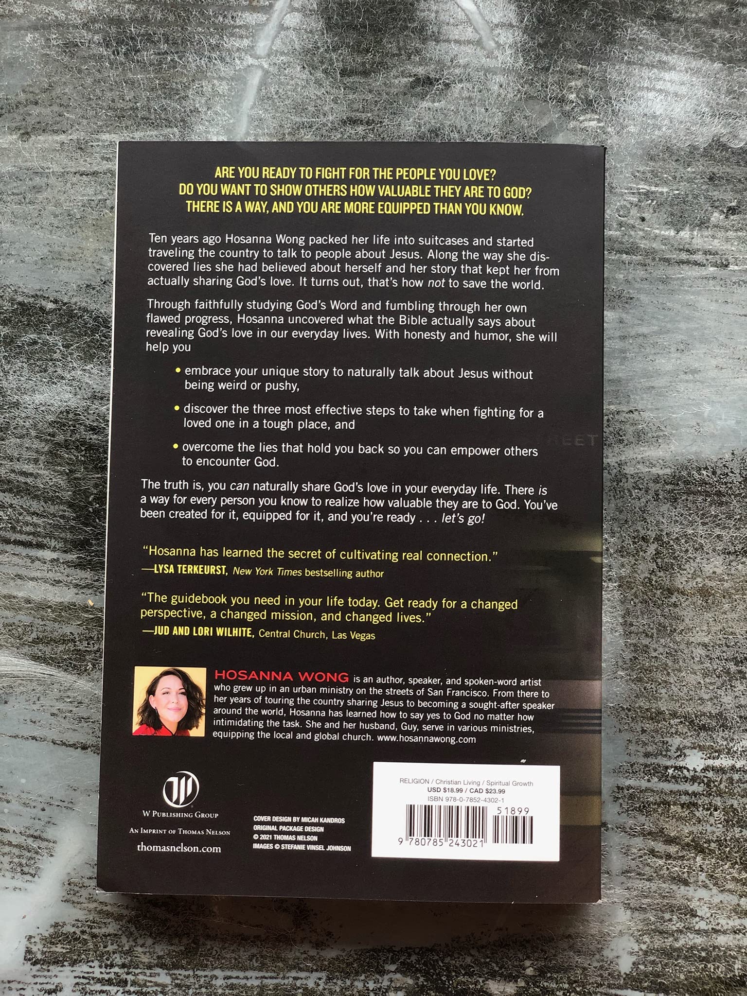How (Not) to Save the World: The Truth About Revealing Gods Love to the People Right Next to You