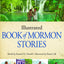 Illustrated Book of Mormon Stories