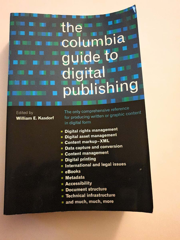 The Columbia Guide to Digital Publishing