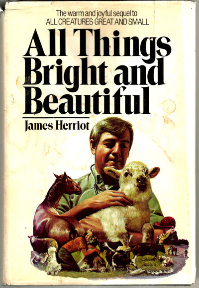All Things Bright and Beautiful