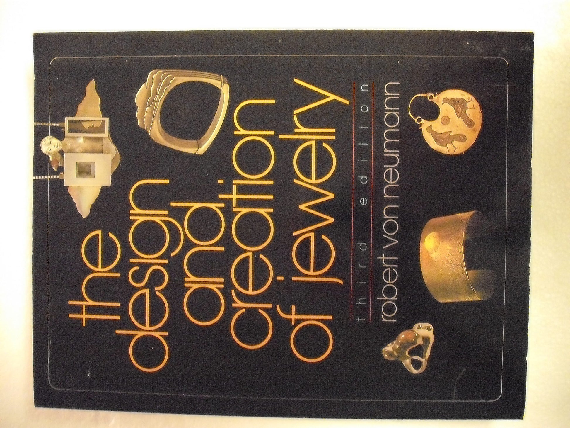 The Design and Creation of Jewelry, 3rd Edition