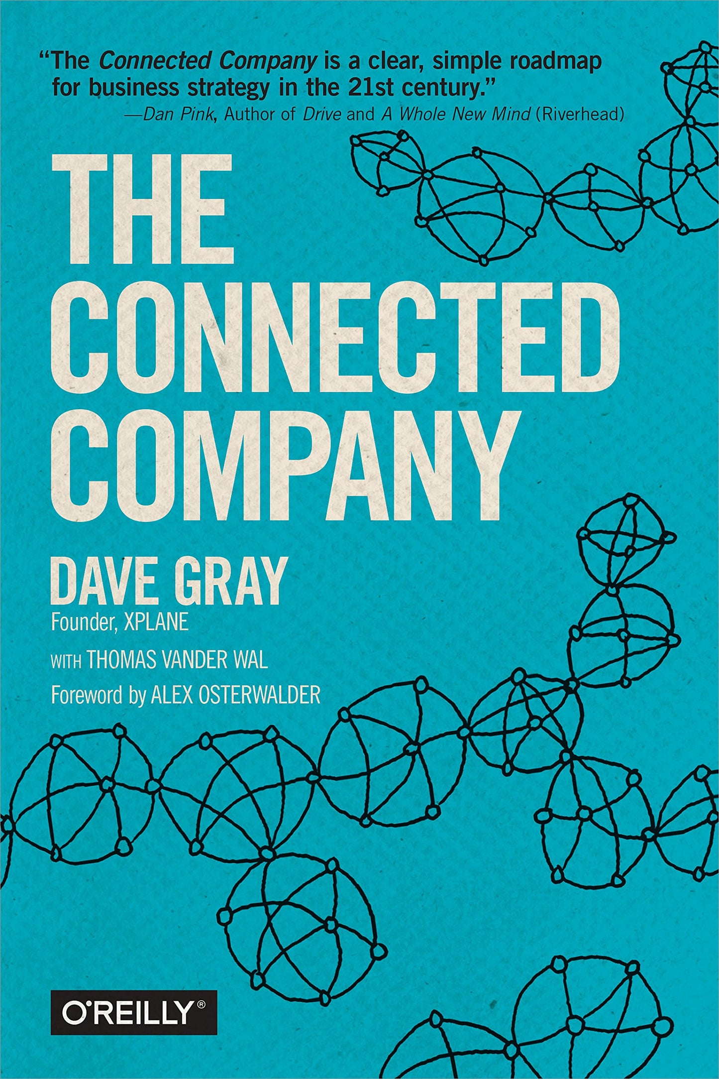 The Connected Company by Gray, Dave