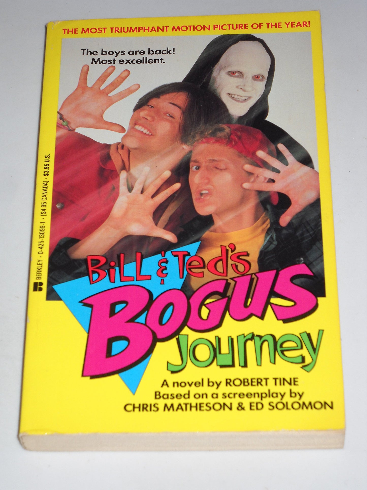 Bill and Ted's Bogus Journey by Robert Tine