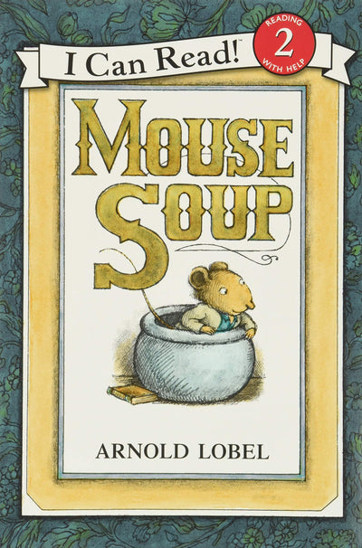 Mouse Soup: An Early Reading Bedtime Book for Kids (Ages 4-8)