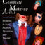 The Complete Make-Up Artist : Working in Film, Television, and Theatre