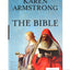 The Bible: A Biography (Books That Changed the World)