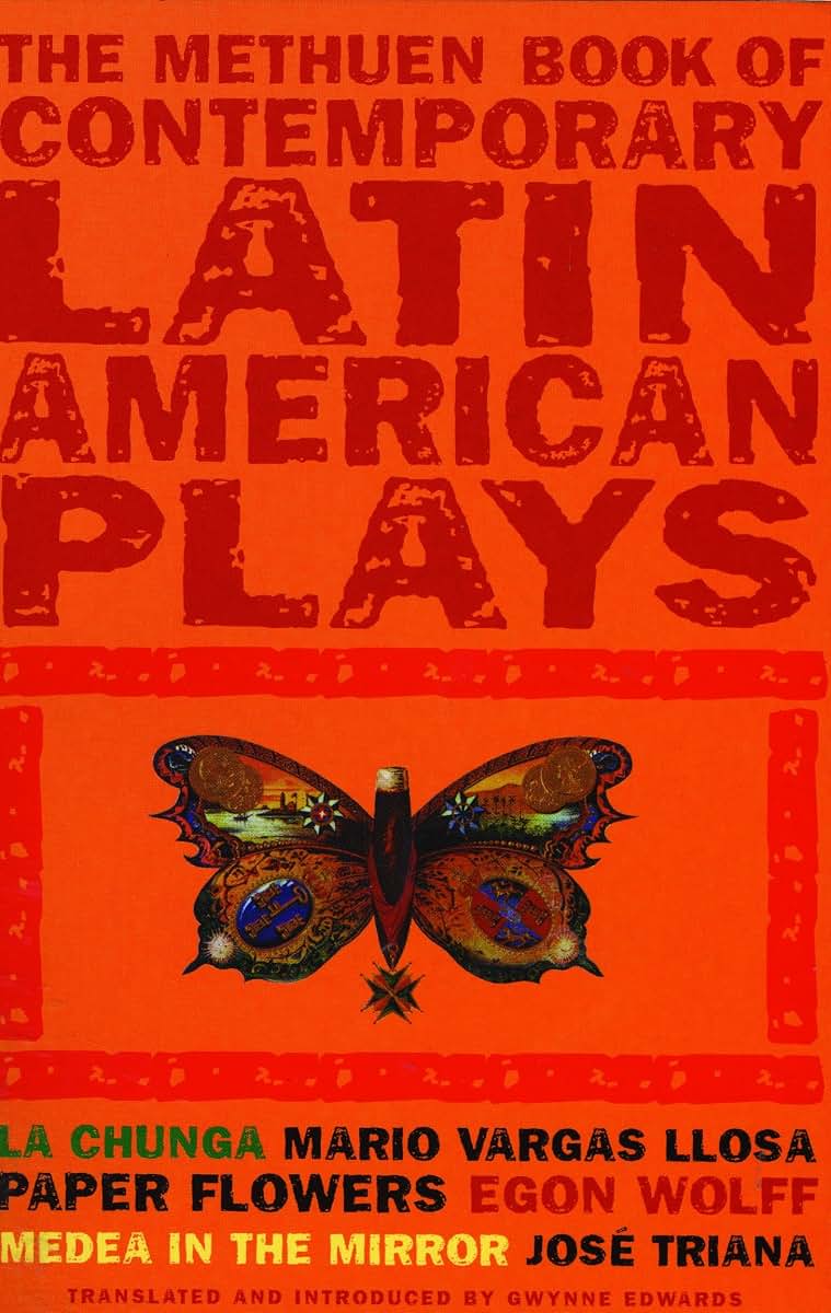 The Methuen Book of Contemporary Latin American Plays