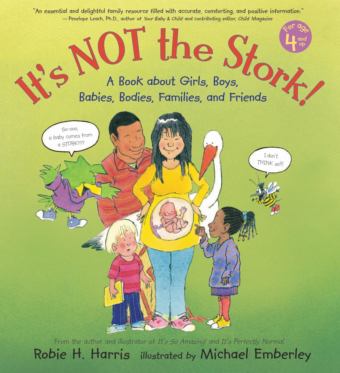 It's Not the Stork!: A Book About Girls, Boys, Babies, Bodie