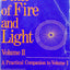 Path of Fire and Light (Vol 2): A Practical Companion to Volume One (Volume 1)