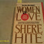 Women and Love: A Cultural Revolution in Progress by Hite, S