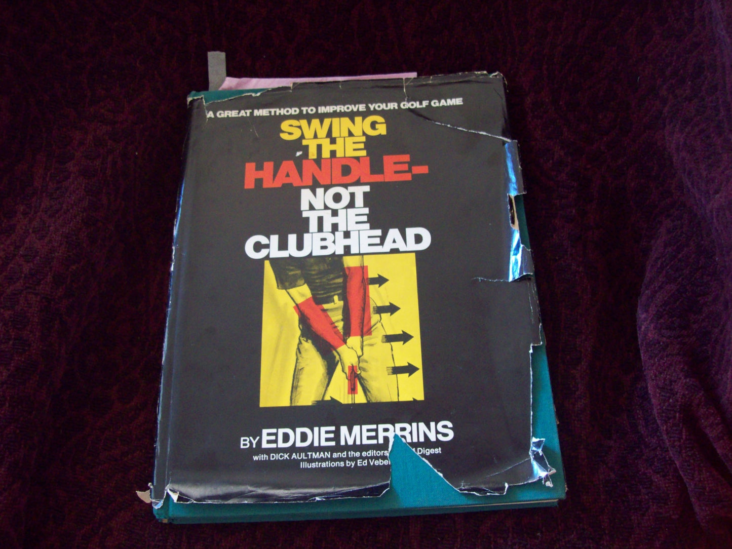 Swing the Handle- Not the Clubhead: A Great Method to Improve Your Golf Game
