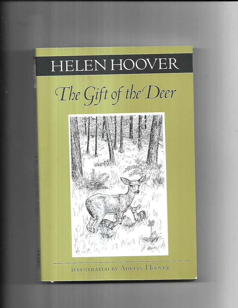 Gift Of The Deer (Fesler-Lampert Minnesota Heritage)