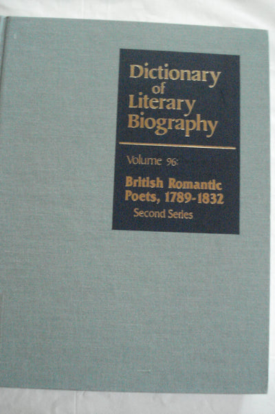 Dictionary of Literary Biography: British Romantic Poets 1789-1832: Second Series (Dictionary of Literary Biography, 96)