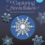 Capturing Snowflakes: Winter's Frozen Artistry by Libbrecht,