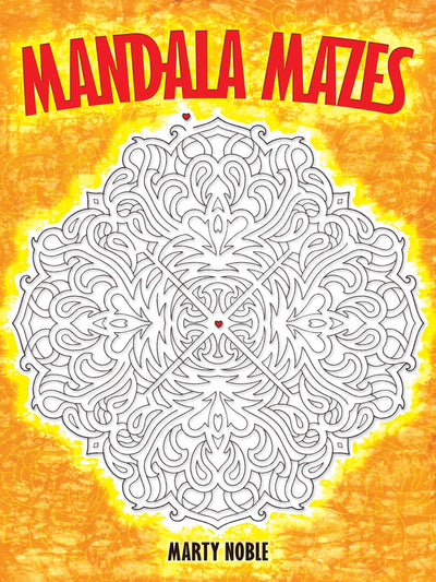 Mandala Mazes (Dover Kids Activity Books)