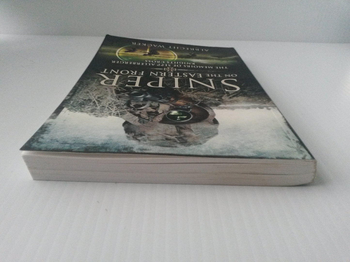 Sniper on the Eastern Front: The Memoirs of Sepp Allerberger, Knights Cross