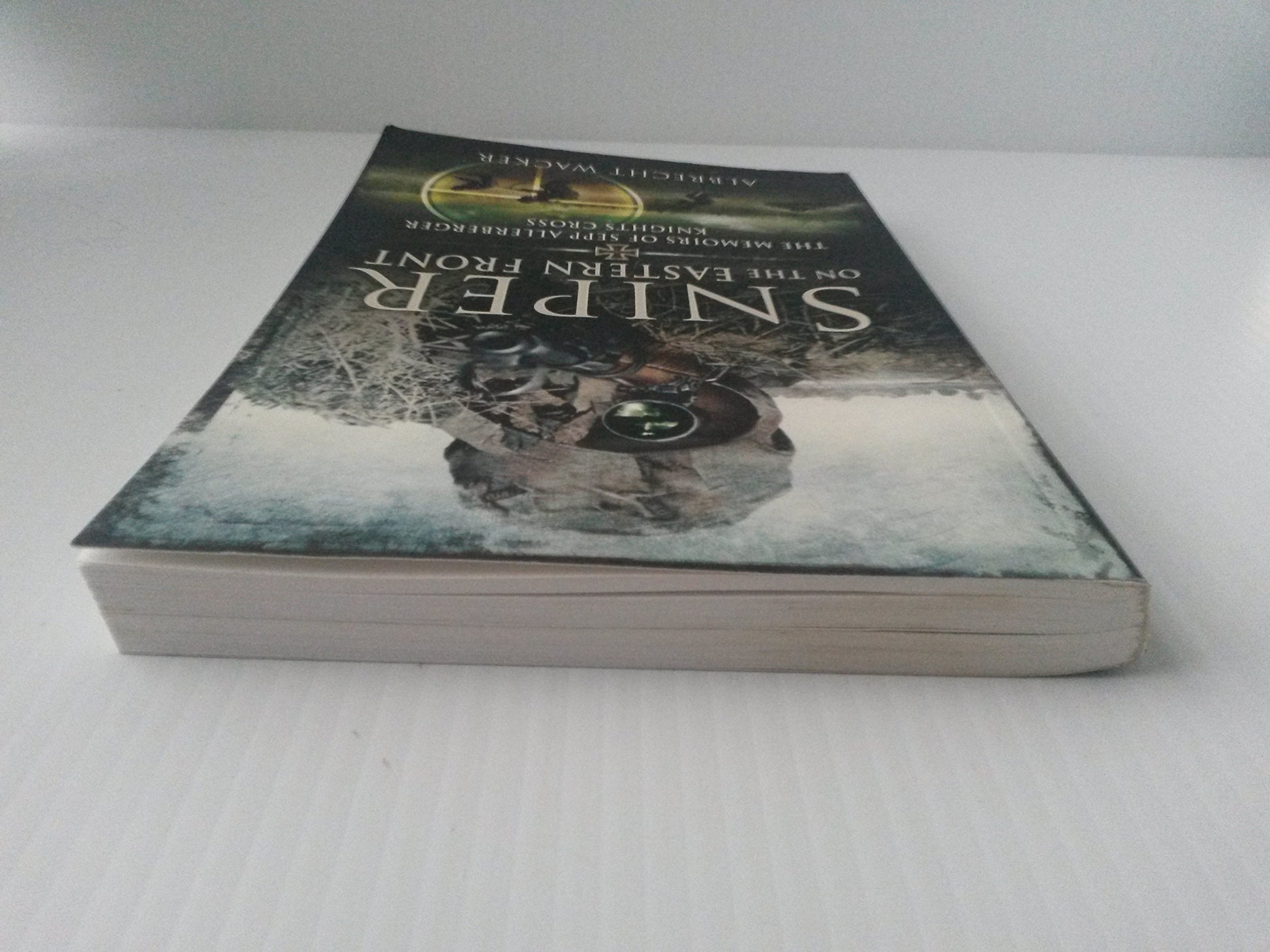 Sniper on the Eastern Front: The Memoirs of Sepp Allerberger, Knights Cross