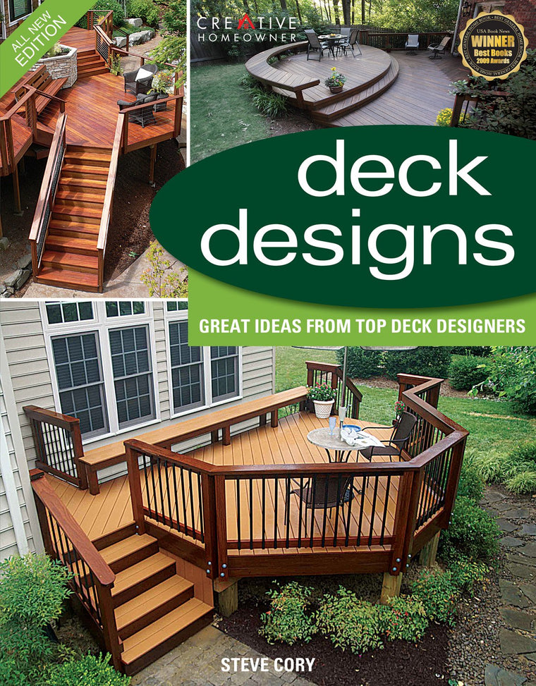 Deck Designs, 3rd Edition: Great Design Ideas from Top Deck Designers (Creative Homeowner)