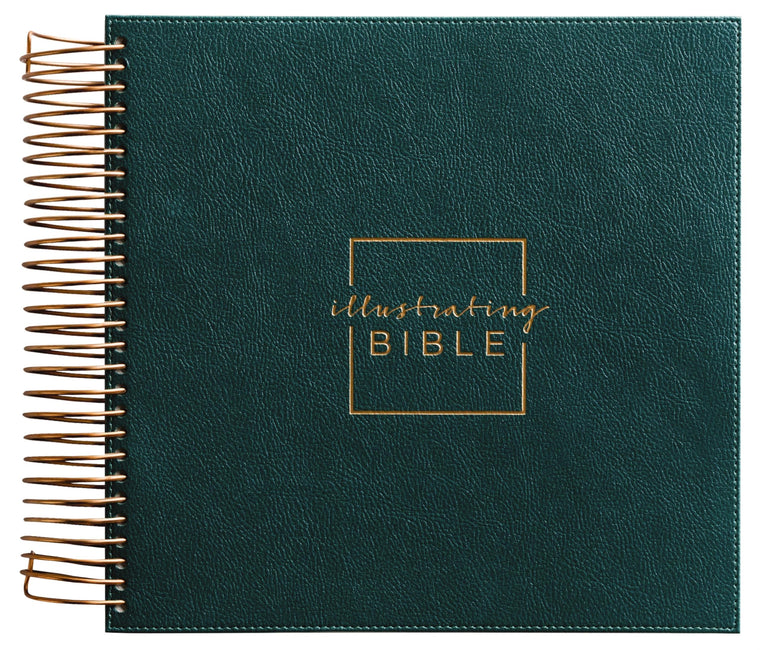 CSB, Spiral-bound Illustrating Bible, Leathersoft Spiral, Green: Draw, Write, and Reflect Your Way Through Scripture