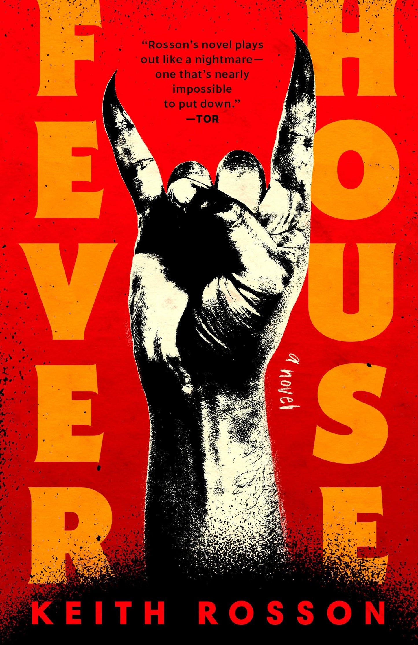 Fever House: A Novel (Fever House Duology)