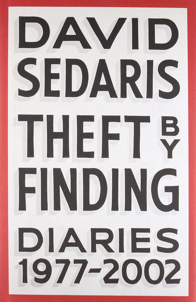 Theft by Finding: Diaries (1977-2002)