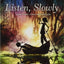 Listen, Slowly by Lai, Thanhh