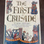 The First Crusade: A New History by Asbridge, Thomas