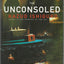 The Unconsoled