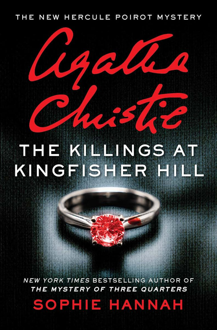 The Killings at Kingfisher Hill: A Hercule Poirot Mystery