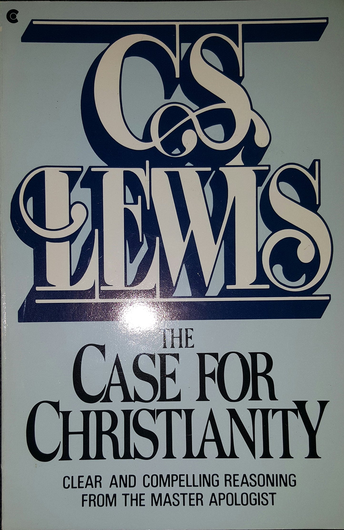 The Case for Christianity by Lewis, C S