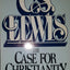 The Case for Christianity by Lewis, C S
