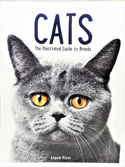 Cats: The Illustrated Guide to Breeds