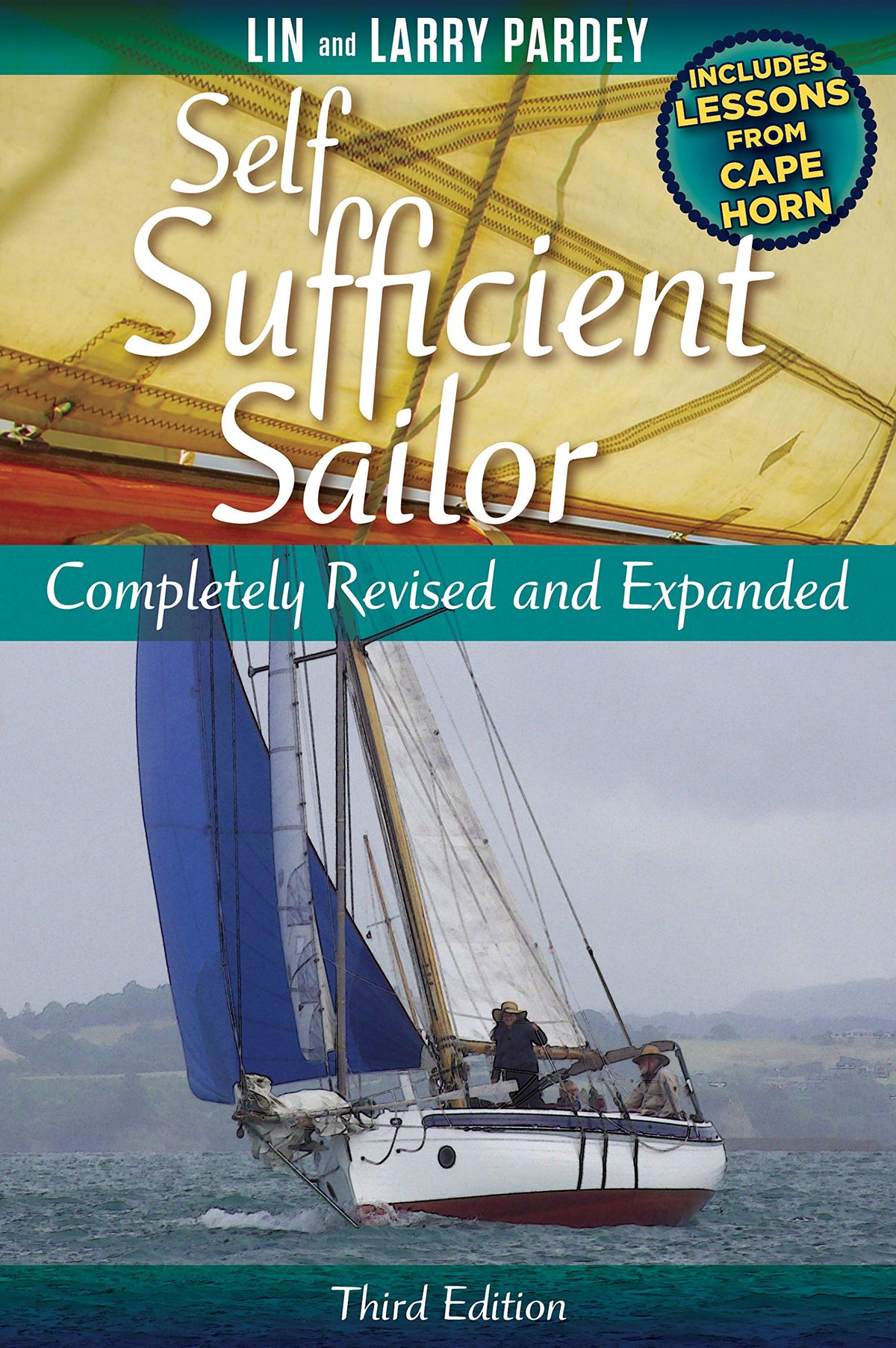 Self Sufficient Sailor 3rd edition, fully revised and expanded