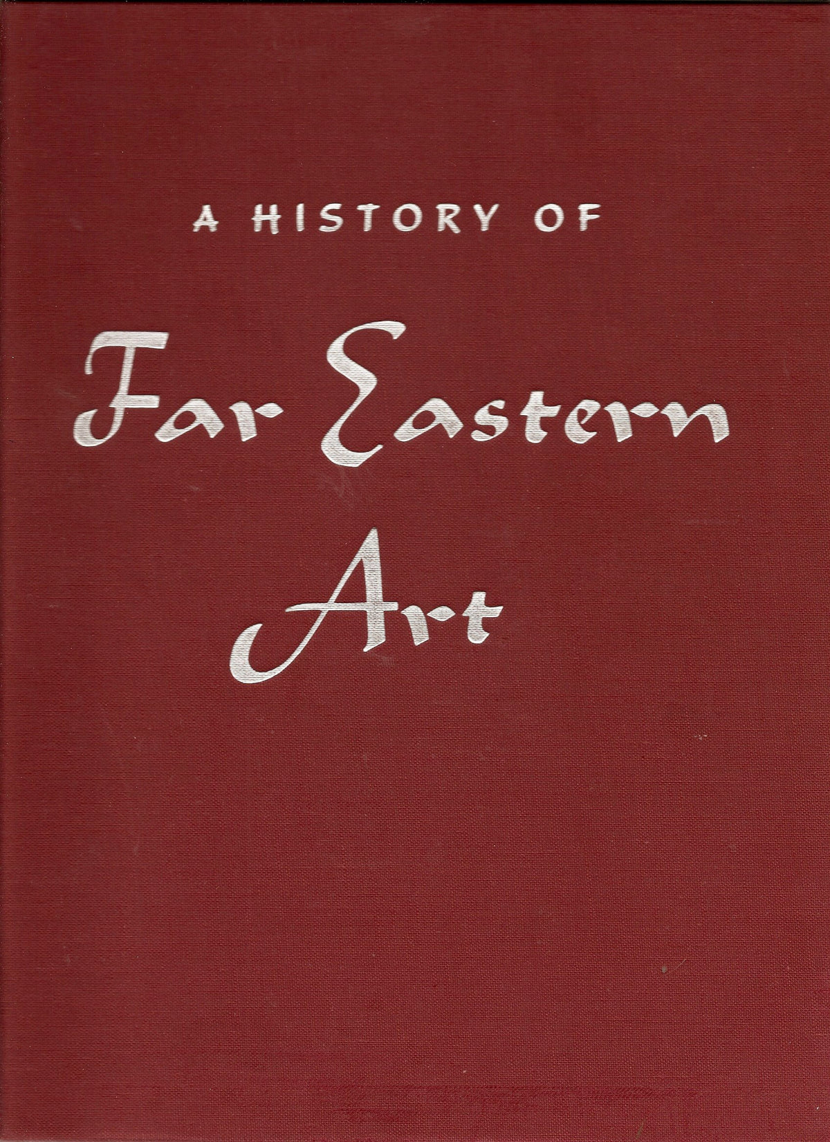 A History of Far Eastern Art