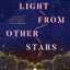 Light from Other Stars
