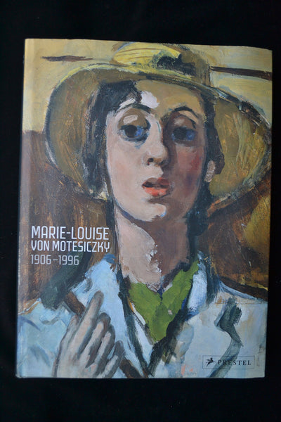 Marie-Louise Von Motesiczky: The Painter / Die Malerin (German and English Edition)