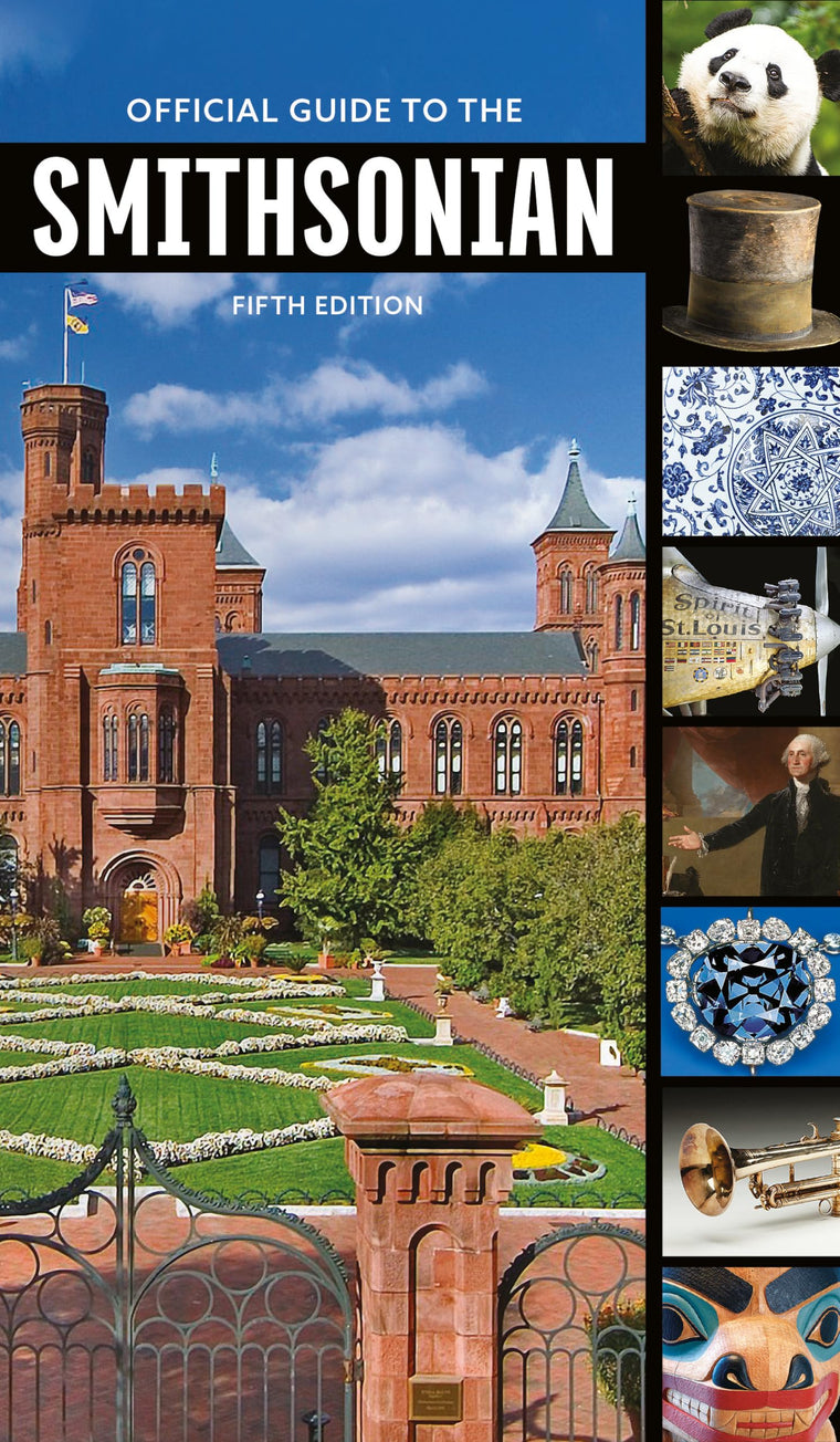 Official Guide to the Smithsonian, 5th Edition