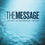 The Message: The Bible in Contemporary Language