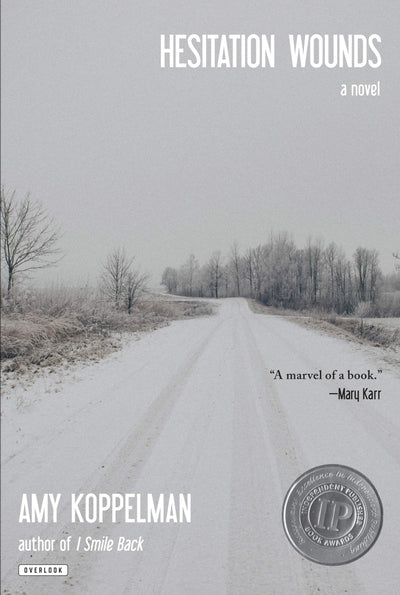 Hesitation Wounds: A Novel